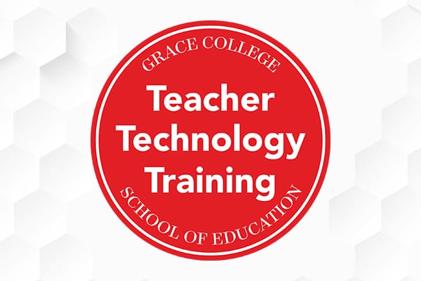 Instructional Technology Teacher Technology Training Grace College School of Education