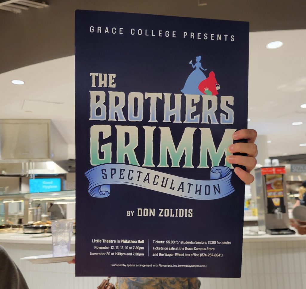 The Grace College Theatre Program presents “The Brothers Grimm Spectaculathon” on Nov. 12, 13, 18, and 19 at 7:30 p.m.