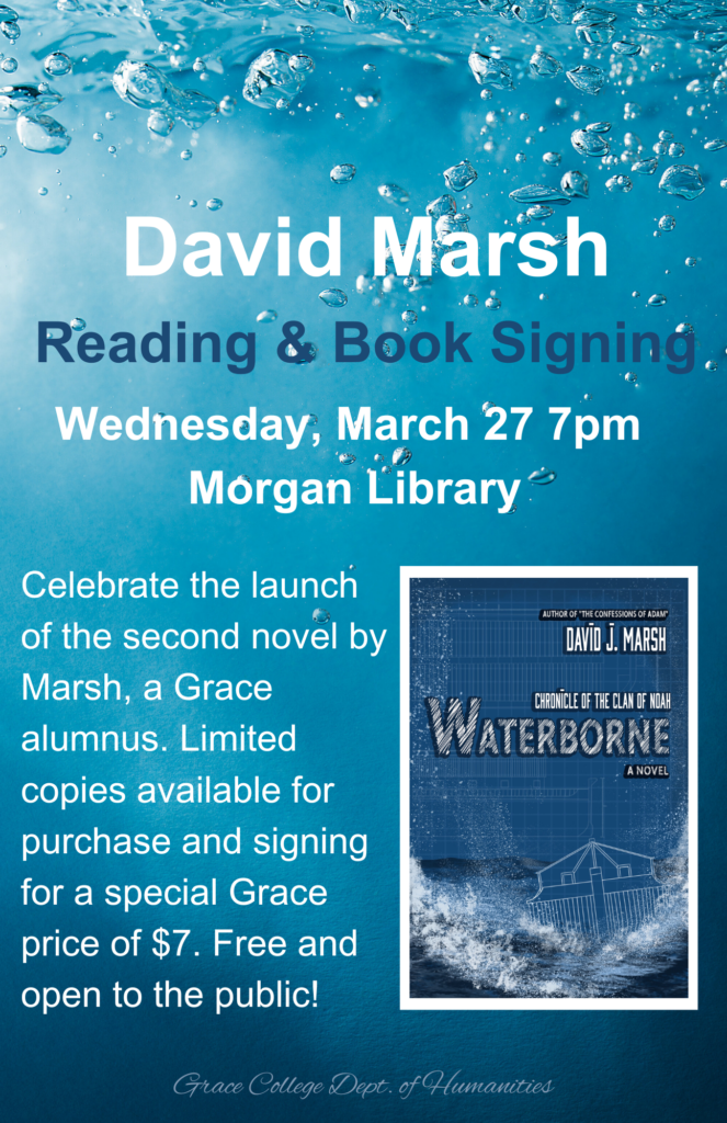 Grace College alumnus David Marsh will be on campus to share his new novel, Waterborne: Chronicle of the Clan of Noah.